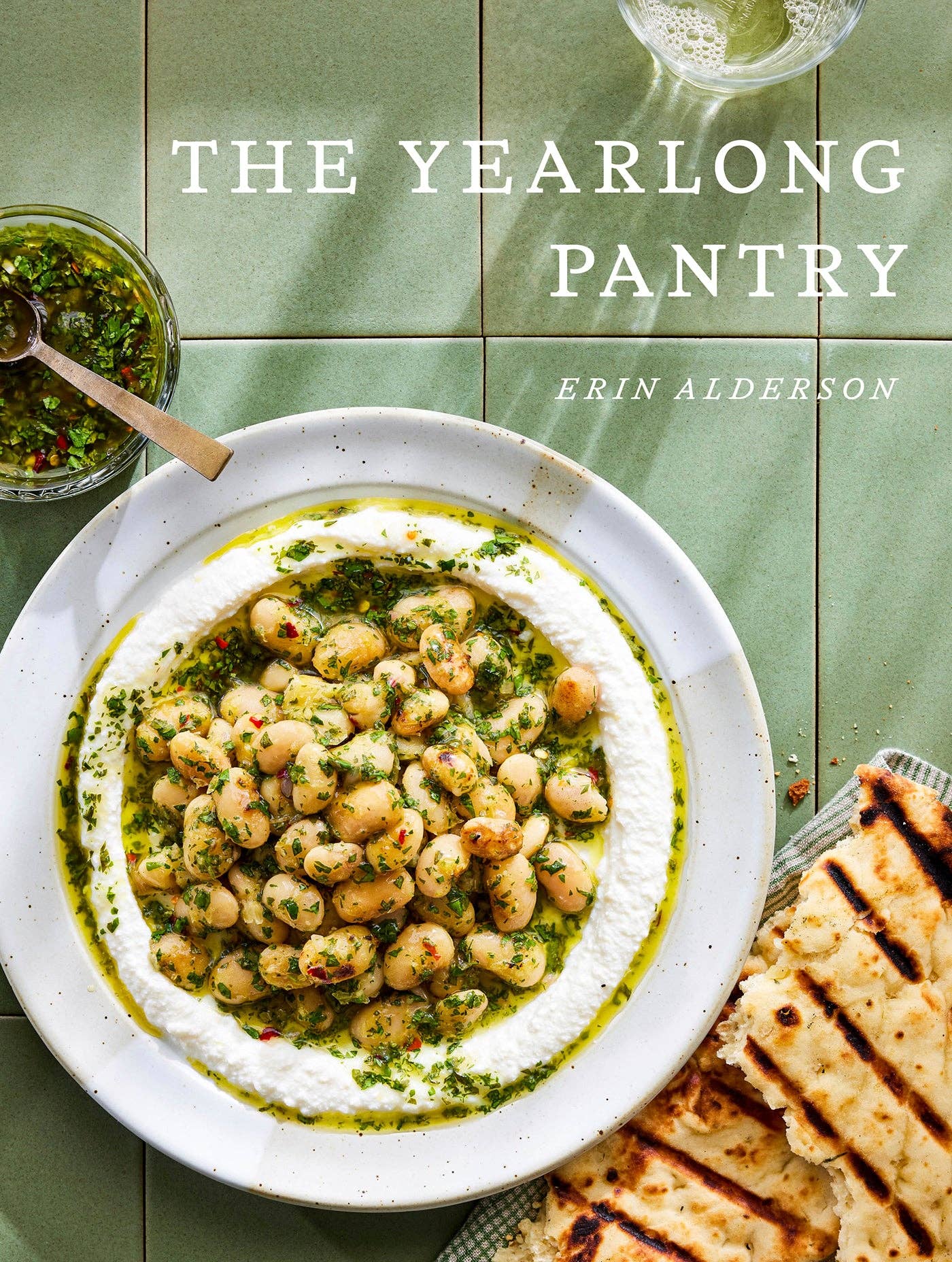 The Yearlong Pantry Cookbook by Erin Alderson