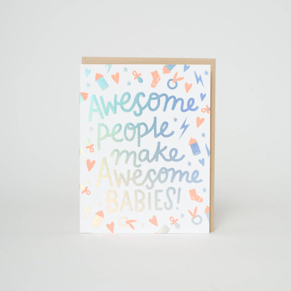 Awesome People Awesome Babies Card by Hello Lucky