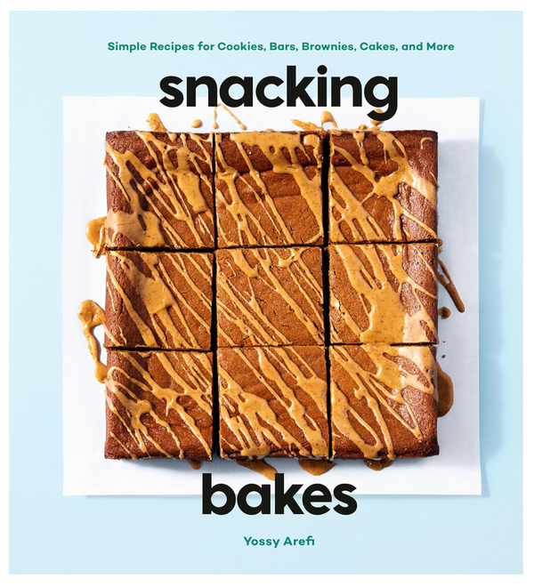 Snacking Bakes – Yossy Arefi