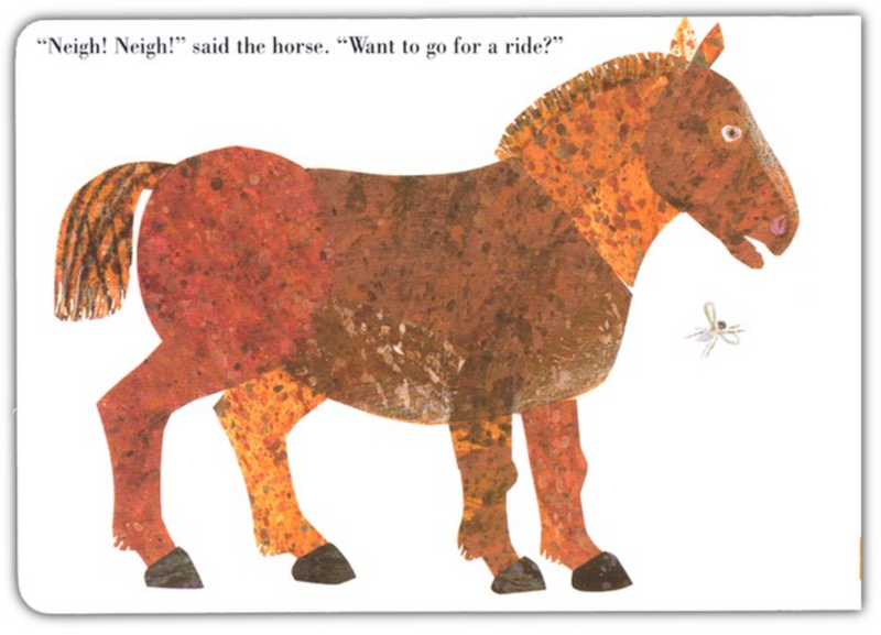 The Very Busy Spider – Eric Carle