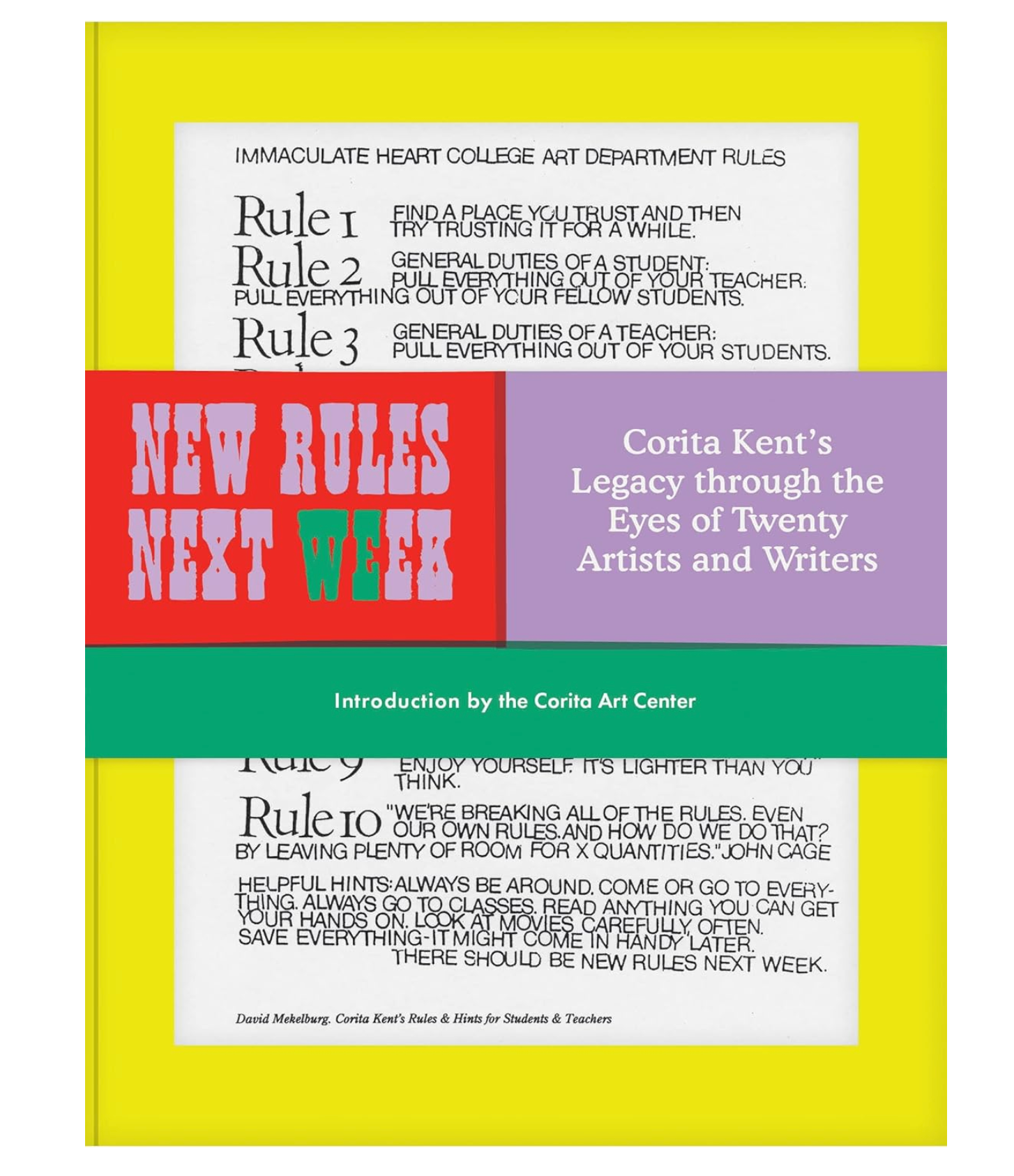 New Rules Next Week: Corita Kent's Legacy