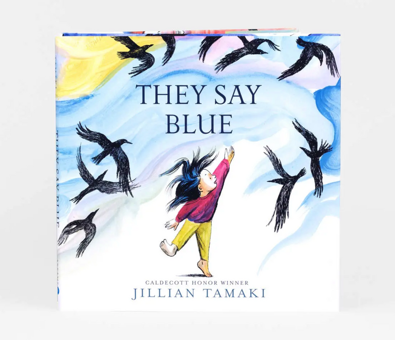 They Say Blue – by Jillian Tamaki