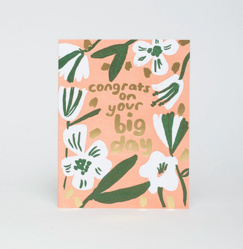 Congrats Big Day – Pink Floral Foil Stamped Card
