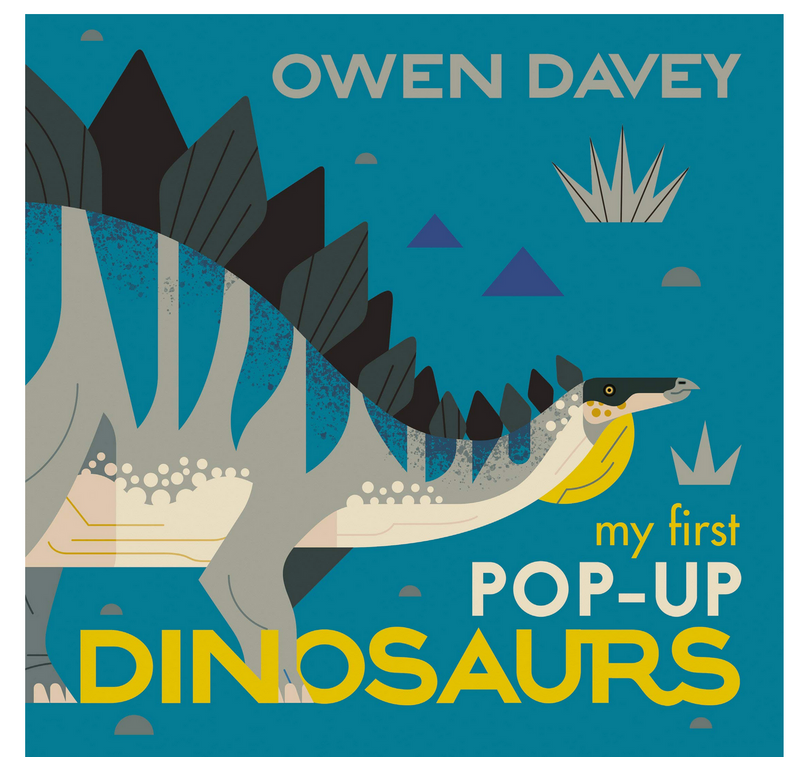 My First Pop-Up: Dinosaurs – by Owen Davey
